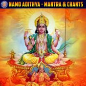 Namo Adithya - Mantra & Chants