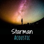 Starman (Acoustic)