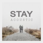 Stay (Acoustic)