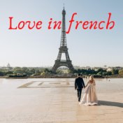 Love in french