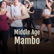 Middle Age Mambo