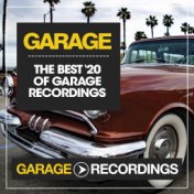 The Best Of Garage Recordings '20