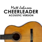 Cheerleader (Acoustic Version)