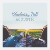 Blueberry Hill (Acoustic)