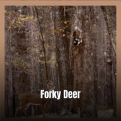Forky Deer