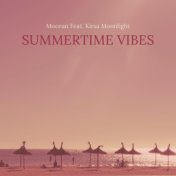 Summertime Vibes (feat. Kirsa Moonlight)