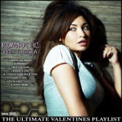 Romantic Nostalgia The Ultimate Valentines Playlist