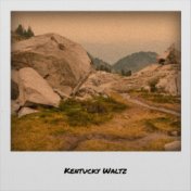 Kentucky Waltz