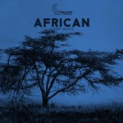 African Sleep Music: Helpful Set to Sleep, Savannah Nature Sounds, African Animals, Tribal Instrumental Music