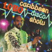 The Caribbean Disco Show