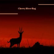 Cherry River Rag