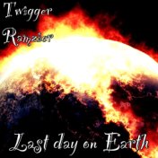 Last day on Earth