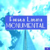 Fiesta Latina Monumental Vol. 4