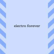 Electro Forever