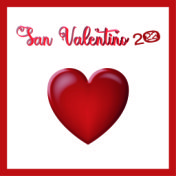 San Valentino 2022 (Canzoni per gli Innamorati)