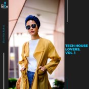 Tech House Lovers, Vol. 1