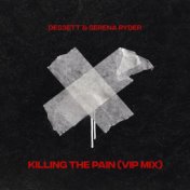 Killing The Pain (VIP Mix)