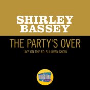 The Party's Over (Live On The Ed Sullivan Show, November 13, 1960)