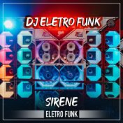 Sirene EletroFunk