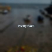 Pretty Saro