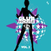 Club House, Vol. 2