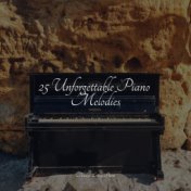 25 Unforgettable Piano Melodies