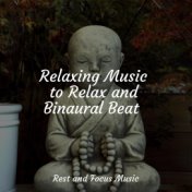 Relaxing Music to Relax and Binaural Beat