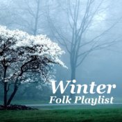 Winter Folk Playlist