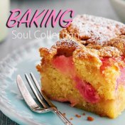 Baking Soul Collection