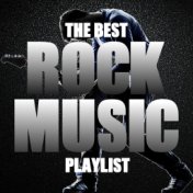 The Best Rock Music Playlist