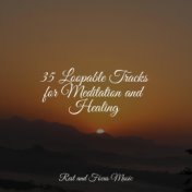 35 Loopable Tracks for Meditation and Healing