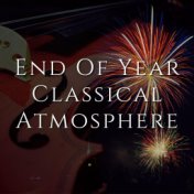 End Of Year Classical Atmosphere