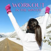 Workout In The Winter
