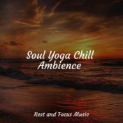 Soul Yoga Chill Ambience