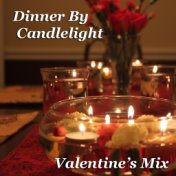 Dinner By Candlelight Valentine's Mix