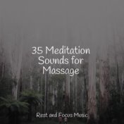 35 Meditation Sounds for Massage