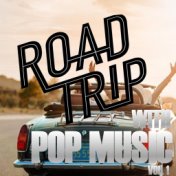 Road Trip With Pop Music Vol. 1