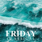 Friday Classical