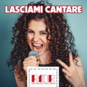 Lasciami Cantare