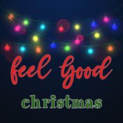 Feel Good Christmas