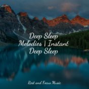Deep Sleep Melodies | Instant Deep Sleep