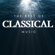 The Best Of Classical Music
