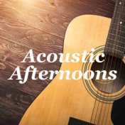 Acoustic Afternoons