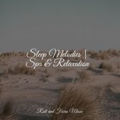 Sleep Melodies | Spa & Relaxation