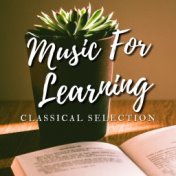 Music For Learning Classical Selection