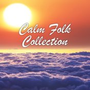 Calm Folk Collection