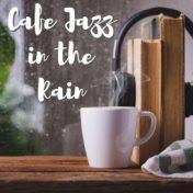 Café Jazz In The Rain