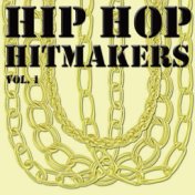 Hip Hop Hitmakers, Vol. 1