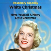 White Christmas / Have Yourself a Merry Little Christmas