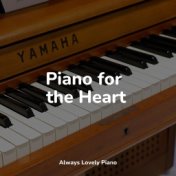 Piano for the Heart